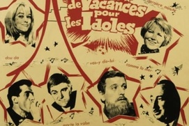 Affiche du film Pas de vacances pour les idoles