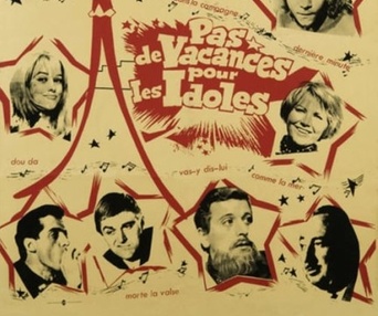 Affiche du film Pas de vacances pour les idoles