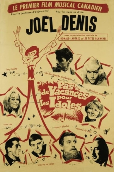 Affiche du film Pas de vacances pour les idoles