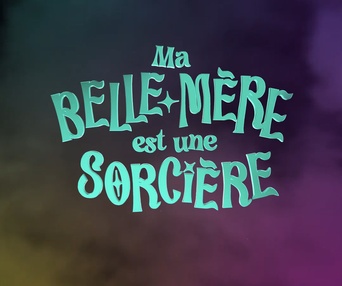 Affiche du film Ma belle-mère est une sorcière