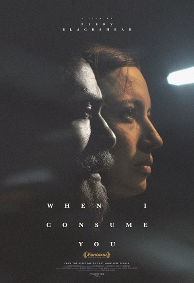 Affiche du film When I Consume You