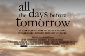 Affiche du film All the Days Before Tomorrow