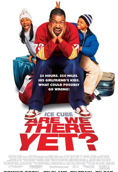 Affiche américaine du film Are We There Yet?
