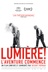 Affiche du film Lumière! L'aventure commence