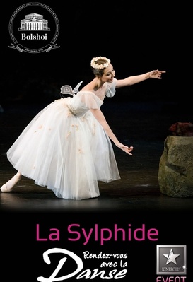 La Sylphide - Bolshoi Ballet Live - FRCE Dance