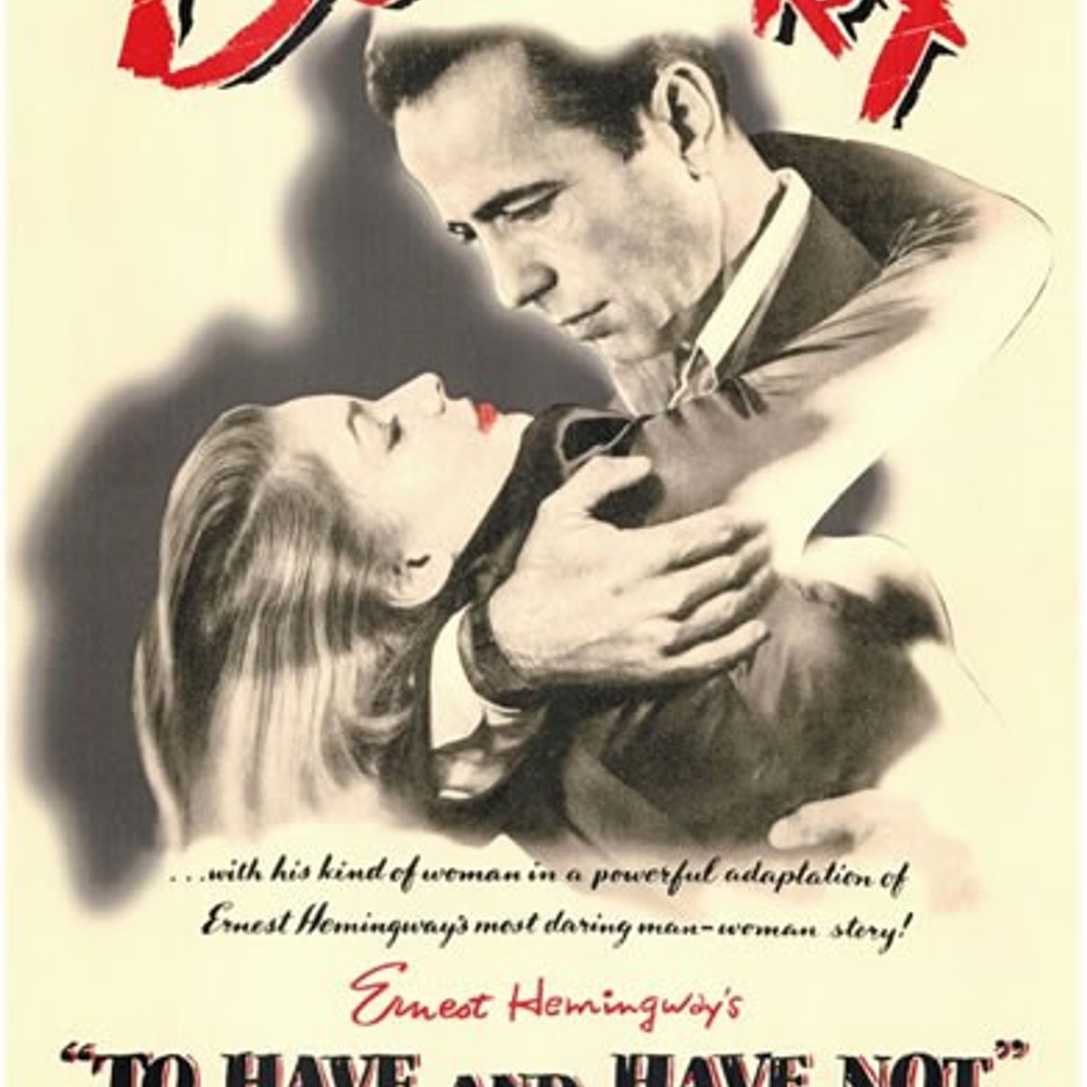 Affiche du film To Have and Have Not