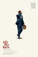 Affiche du film The Old Man And The Gun