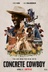 Affiche du film Concrete Cowboy