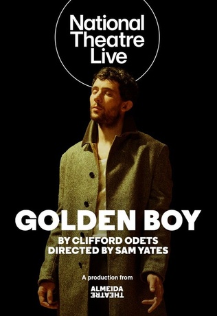 Golden Boy - National Theatre Live