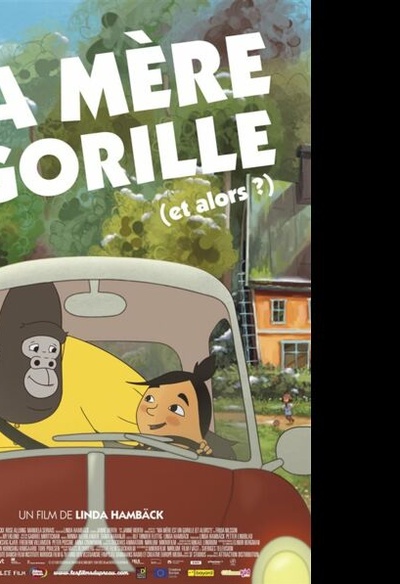 Affiche du film Ma mère est un gorille (et alors?)