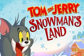 Affiche du film Tom and Jerry: Snowman's Land Affiche du film Tom and Jerry: Snowman's Land