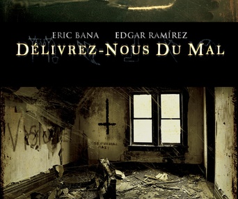 Affiche du film Délivrez-nous du mal