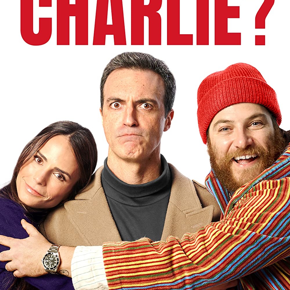 Affiche du film Who Invited Charlie?