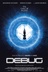 Affiche du film Debug