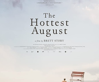 Affiche du film The Hottest August