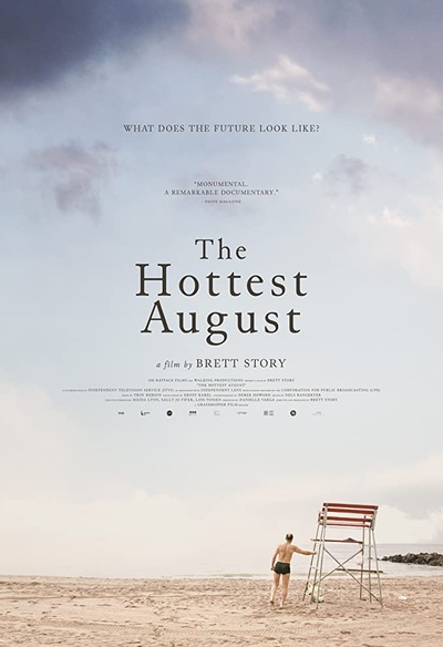 Affiche du film The Hottest August