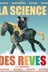 Affiche du film La science des rêves