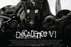 Affiche du film Décadence VI Affiche du film Décadence VI