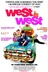 Affiche du film West Is West