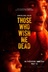 Affiche du film Those Who Wish Me Dead