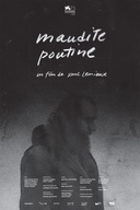 Affiche du film Maudite poutine