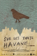 Affiche du film Sur les toits Havane