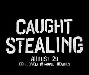 Image du film Caught Stealing