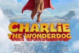 Affiche du film Charlie the Wonderdog Affiche du film Charlie the Wonderdog