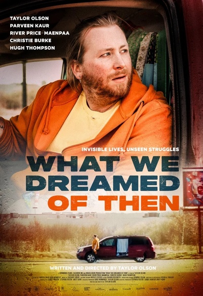 What We Dreamed of Then