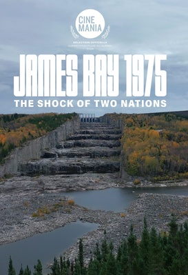 Baie James 1975 : le choc des nations