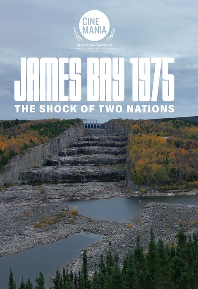 Baie James 1975 : le choc des nations