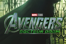 Affiche en français du film Avengers : Docteur Doom Affiche en français du film Avengers : Docteur Doom