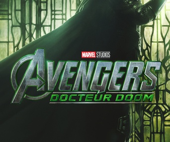 Affiche en français du film Avengers : Docteur Doom