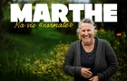 Marthe : Ma vie « normale »
